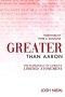 Greater Than Aaron: The Supremacy of Christ's Limited Atonement