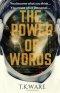 The Power of Words