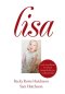 Lisa: God's Unconditional Love Released Through the Life of an Exceptional Child