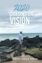2020 "Chasing the Vision"