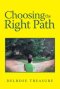 Choosing the Right Path
