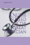 A Nurse in Need of the Great Physician