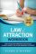 Law of Attraction Workbook: How to Raise Your Vibration in 5 Days or Less to Start Manifesting Your Dream Reality