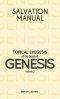 Salvation Manual: Topical Exegesis of the Book of Genesis - Volume 2