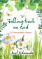 Falling Back on God