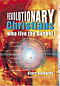 Revolutionary Christians Who Live the Gospel