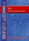 Paul: The Man and the Mission