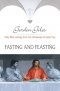 Fasting and Feasting