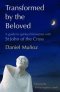 Transformed by the Beloved