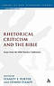 Rhetorical Criticism and the Bible