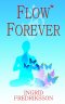 Flow Forever