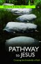 Pathway to Jesus