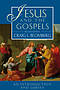 Jesus and the Gospels (2nd Edition)