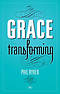 Grace Transforming