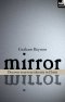 Mirror, mirror