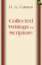 Collected Writings on Scripture