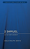 2 Samuel : Focus on the Bible