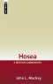 Hosea: A Mentor Commentary