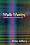 Walk Worthy