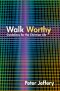 Walk Worthy