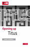 Opening up Titus: Opening up the Bible