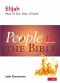People In The Bible - Elijah 