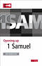 Opening Up 1 Samuel