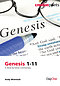 Genesis 1-11: A Verse By Verse Commentary