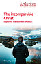 The Incomparable Christ