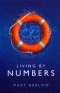 LIVING BY NUMBERS