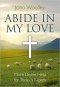 Abide In My Love