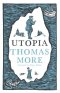 Utopia: New Translation And Annotated Edition
