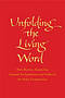 Unfolding the Living Word