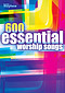 600 Essential Worship Songs