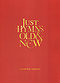 Just Hymns Old and New  Large Print Catholic Edition