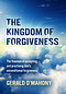The Kingdom of Forgiveness