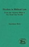 Studies in Biblical Law