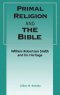 Primal Religion and the Bible