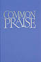 Common Praise : Full Music Edition