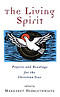 The Living Spirit: Prayers and Readings for the Christian Year