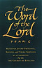 The Word of the Lord : Year C: Readings for Principal,Second and Third Services