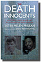 The Death of Innocents: An Eyewitness Account of Wrongful Executions