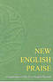 New English Praise - Full Music Edition