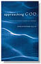 Approaching God