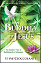 From Buddha to Jesus
