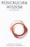 Rosicrucian Wisdom
