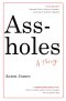 Assholes