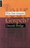 Why Four Gospels?