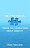 The Little Book of Things You Should Know About Ministry