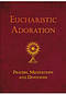 Eucharistic Adoration